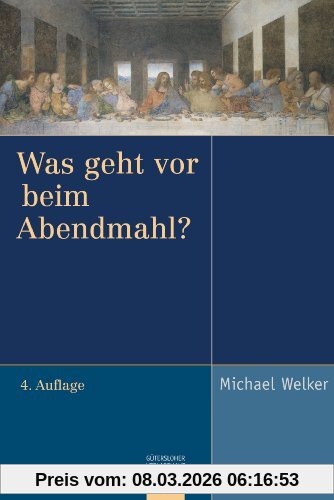 Michael Welker Was Geht Vor Beim Abendmahl?