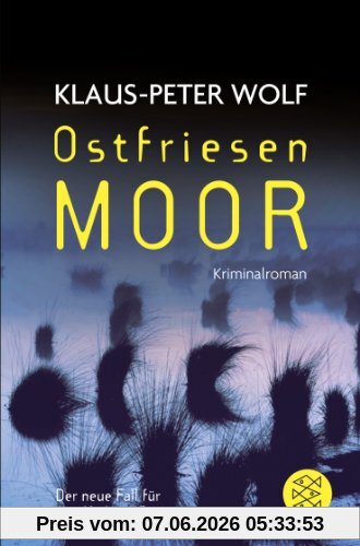 Ostfriesenmoor: Der siebte Fall für Ann Kathrin Klaasen