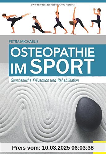 Osteopathie im Sport: Ganzheitliche Prävention und Rehabilitation