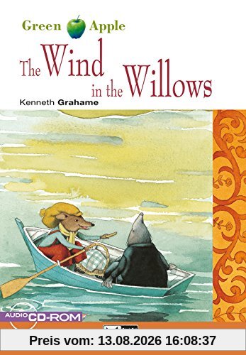 The Wind in the Willows: Englische Lektüre für das 1. und 2. Lernjahr. Buch + CD-ROM (Green Apple)