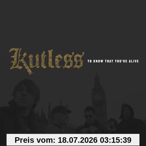 Kutless To Know That You Re Alive