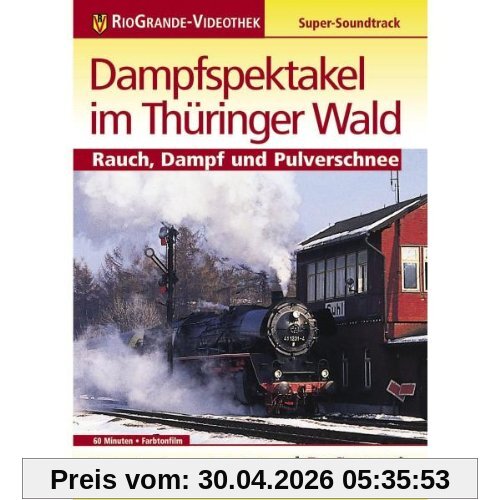 Dampfspektakel im Thüringer Wald - Rauch, Dampf und Pulverschnee