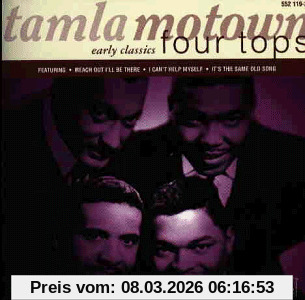 The Four Tops Motown Early Classics