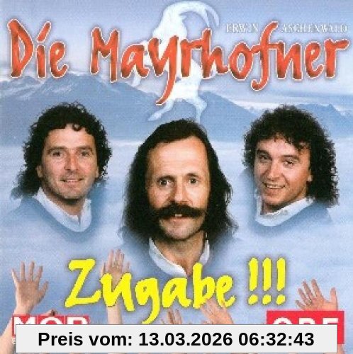 Die Mayrhofner Zugabe