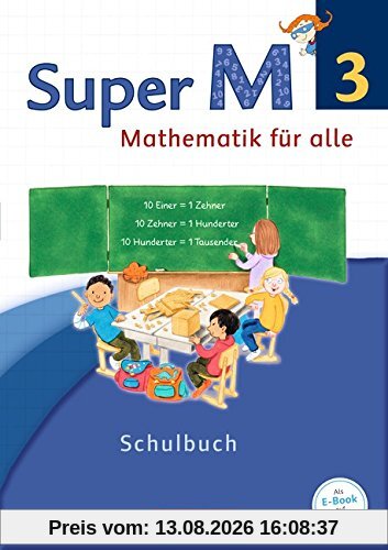 Super M - Westliche Bundesländer - Neubearbeitung: 3. Schuljahr - Schülerbuch mit Kartonbeilagen