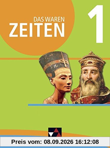 Das waren Zeiten - Neue Ausgabe Baden-Württemberg / Das waren Zeiten BW 1 - neu: Für die Jahrgangsstufen 5/6