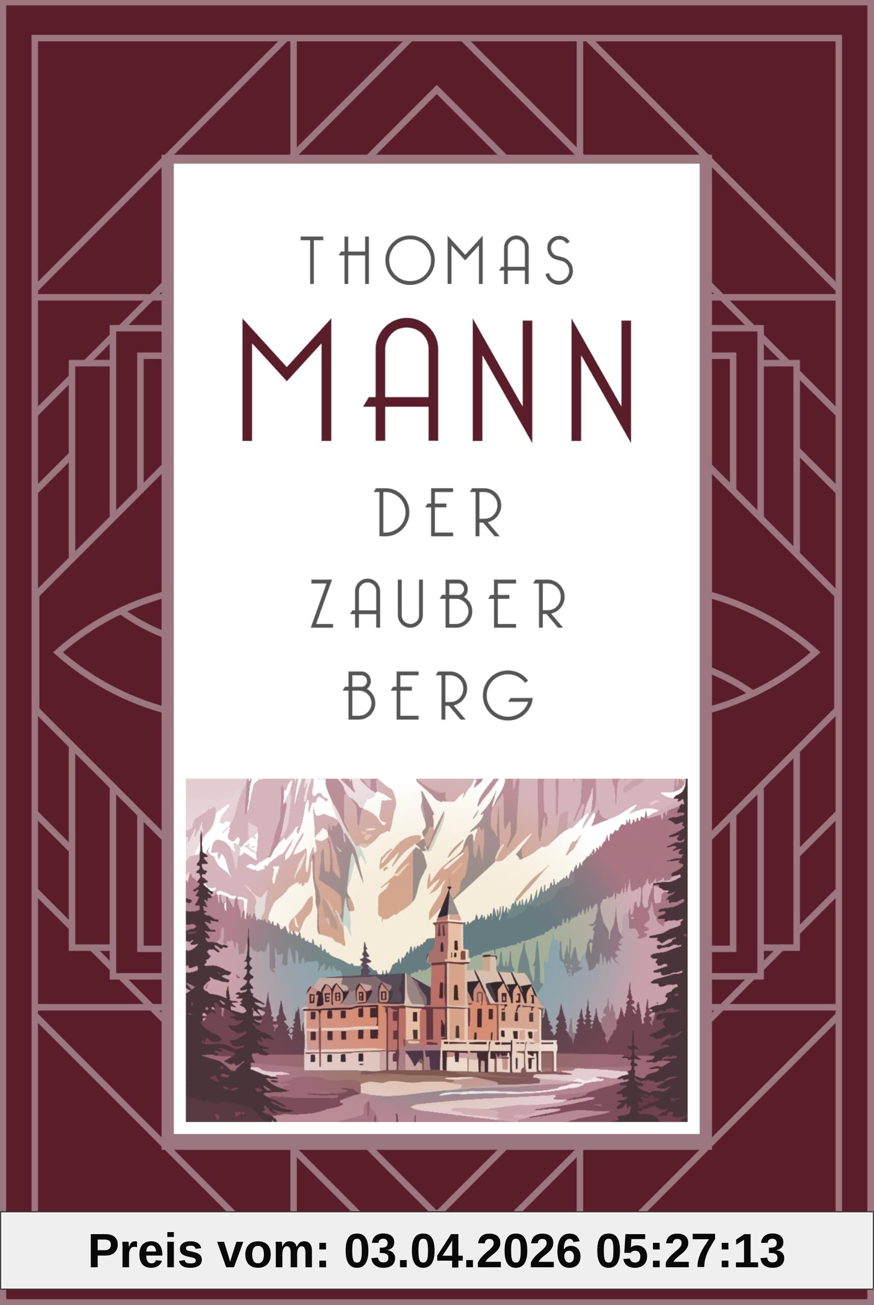 Der Zauberberg. Roman: Thomas Manns Jahrhundertroman arte