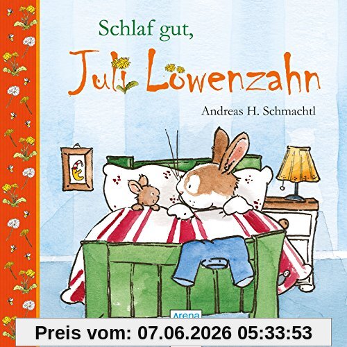Schlaf gut, Juli Löwenzahn!