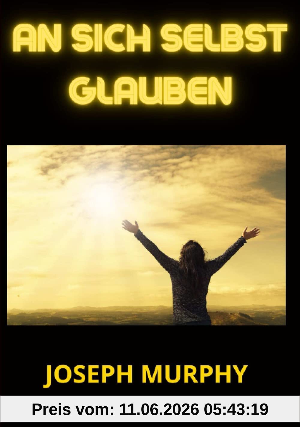 An sich selbst glauben