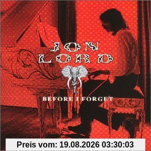 Jon Lord Before I Forget