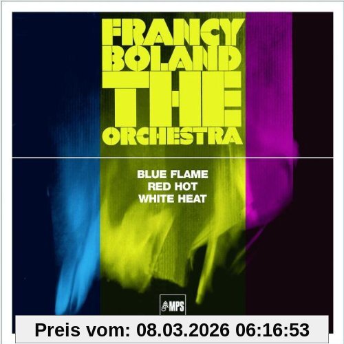 Francy Boland & The Orchestra Blue Flame / Red Hot / White Heat