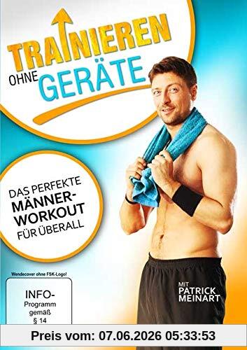 Trainieren ohne Geräte - Das perfekte Männerworkout für Überall