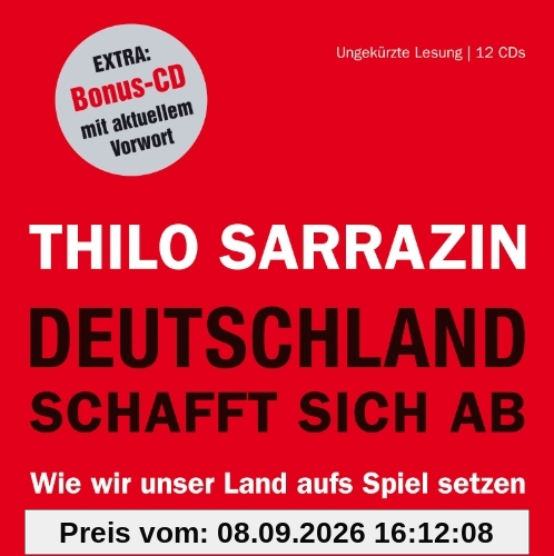 Deutschland schafft sich ab. Wie wir unser Land aufs Spiel setzen, 12 CDs (+ Bonus-CD)