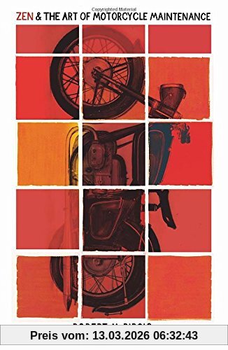 Robert Pirsig Zen And The Art Of Motorcycle Maintenance, 40th Anniversary Edition