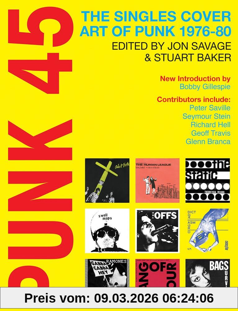 Bobby Gillespie Punk 45 (New Ed)