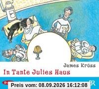 In Tante Julies Haus: Hörspiel für Kinder