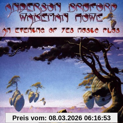 Anderson Bruford Wakeman Howe An Evening Of Yes Music Plus..