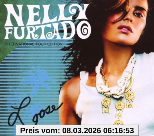 Nelly Furtado Loose (International Tour Edition)