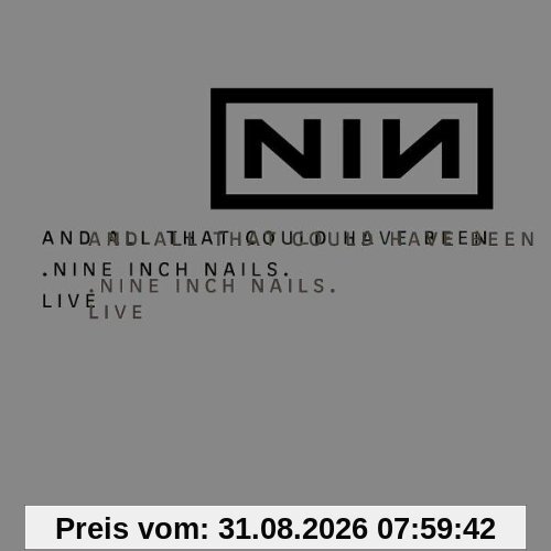 Live: and All That Could Have