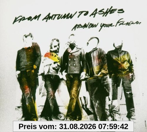 Abandon Your Friends