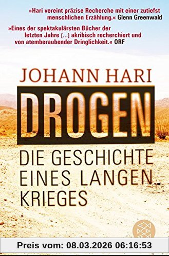 Johann Hari Drogen, Die Geschichte Eines Langen Krieges