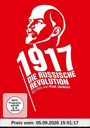1917 - Die Russische Revolution