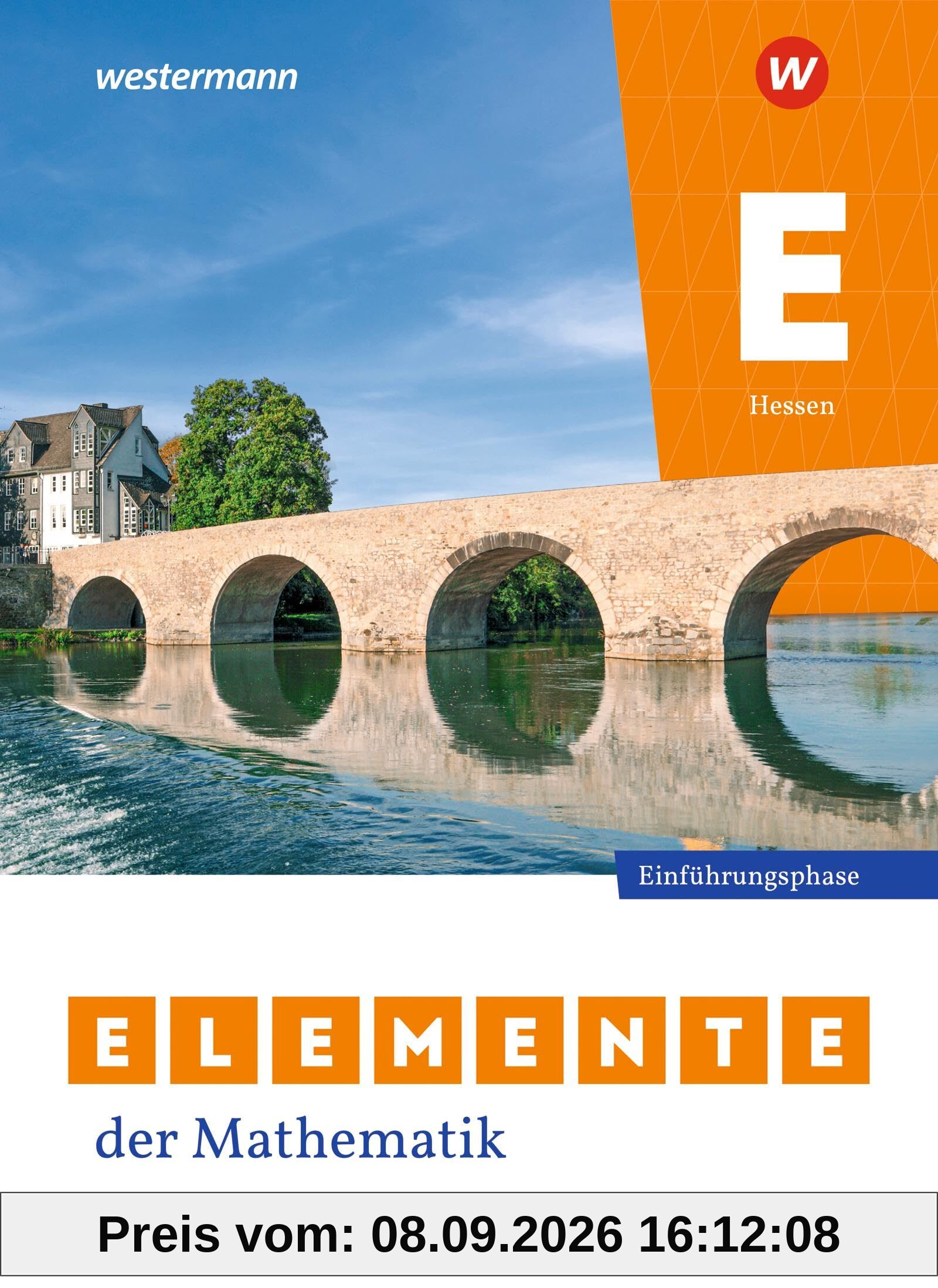 Elemente der Mathematik SII - Ausgabe 2025 für Hessen: Schulbuch Einführungsphase: Sekundarstufe 2 - Ausgabe 2025