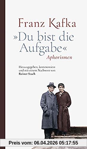 »Du bist die Aufgabe«: Aphorismen