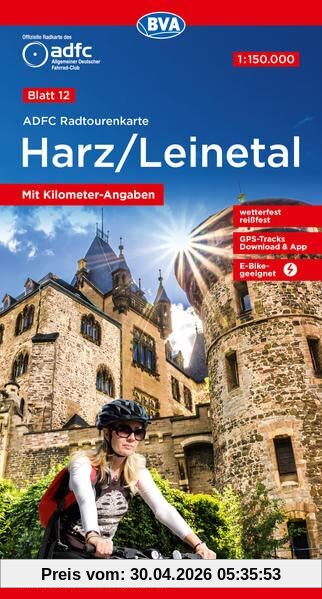 ADFC-Radtourenkarte 12 Harz /Leinetal 1:150.000, reiß- und wetterfest, E-Bike geeignet, GPS-Tracks Download, mit Bett+Bike Symbolen, mit Kilometer-Angaben (ADFC-Radtourenkarte 1:150.000)