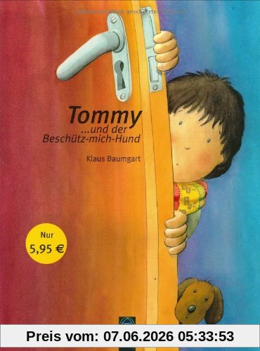 Tommy und der Beschütz-mich-Hund