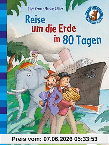 Der Bücherbär. Erstlesebücher für das Lesealter 2. Klasse / Reise um die Erde in 80 Tagen: Der Bücherbär: Klassiker für Erstleser