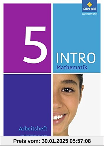 INTRO Mathematik SI: Arbeitsheft 5