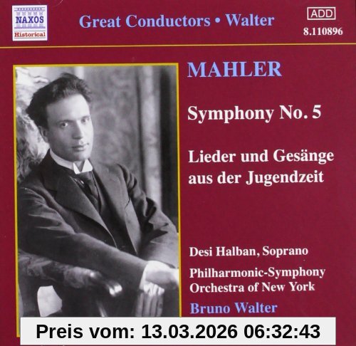 Bruno Walter Symphonie Nr. 5/Lieder U. Gesäng