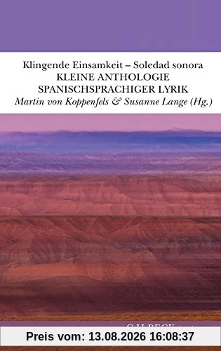 Klingende Einsamkeit - Soledad sonora: Kleine Anthologie spanischsprachiger Lyrik (textura)