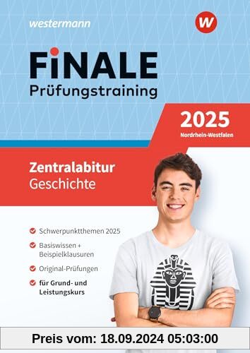 FiNALE Prüfungstraining Zentralabitur Nordrhein-Westfalen: Geschichte 2025