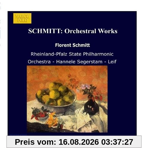 Leif Segerstam Schmitt, Orchestral Works