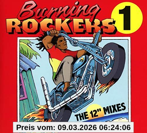 Various Burning Rockers-the 12'' Singles
