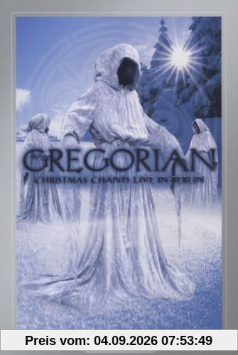 Gregorian - Christmas Chants: Live in Berlin