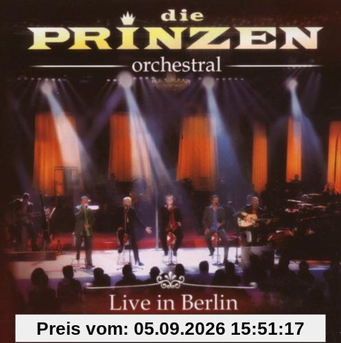 Die Prinzen-Orchestral Live in Berlin
