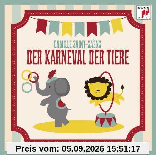 Saint-Saens: Der Karneval der Tiere