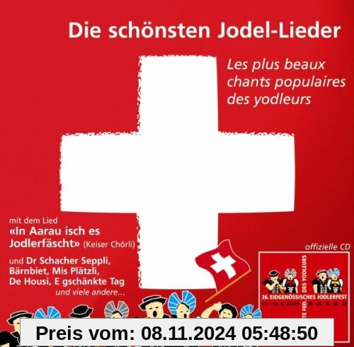 Die Schönsten Jodel-Lieder