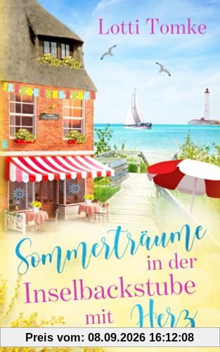 Sommerträume in der Inselbackstube mit Herz (Timmeritz, Band 3)