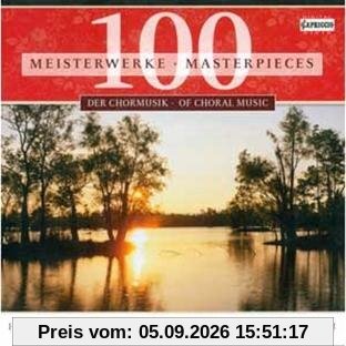 100 Meisterwerke der Chormusik
