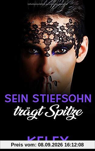 Sein Stiefsohn trägt Spitze (Daddy Tales, Band 1)