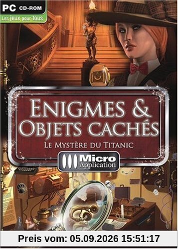 Enigmes & Objets Cachés - Le mystère du Titanic
