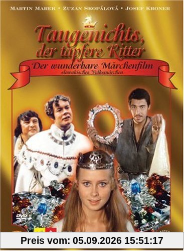 Taugenichts, der tapfere Ritter