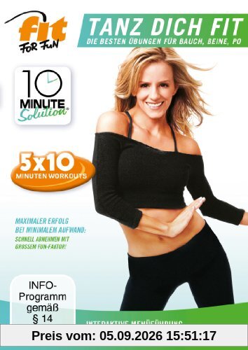 Fit for Fun - 10 Minute Solution: Tanz dich fit