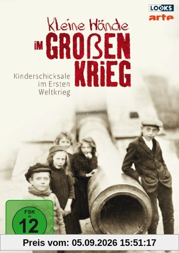 Kleine Hände im Großen Krieg