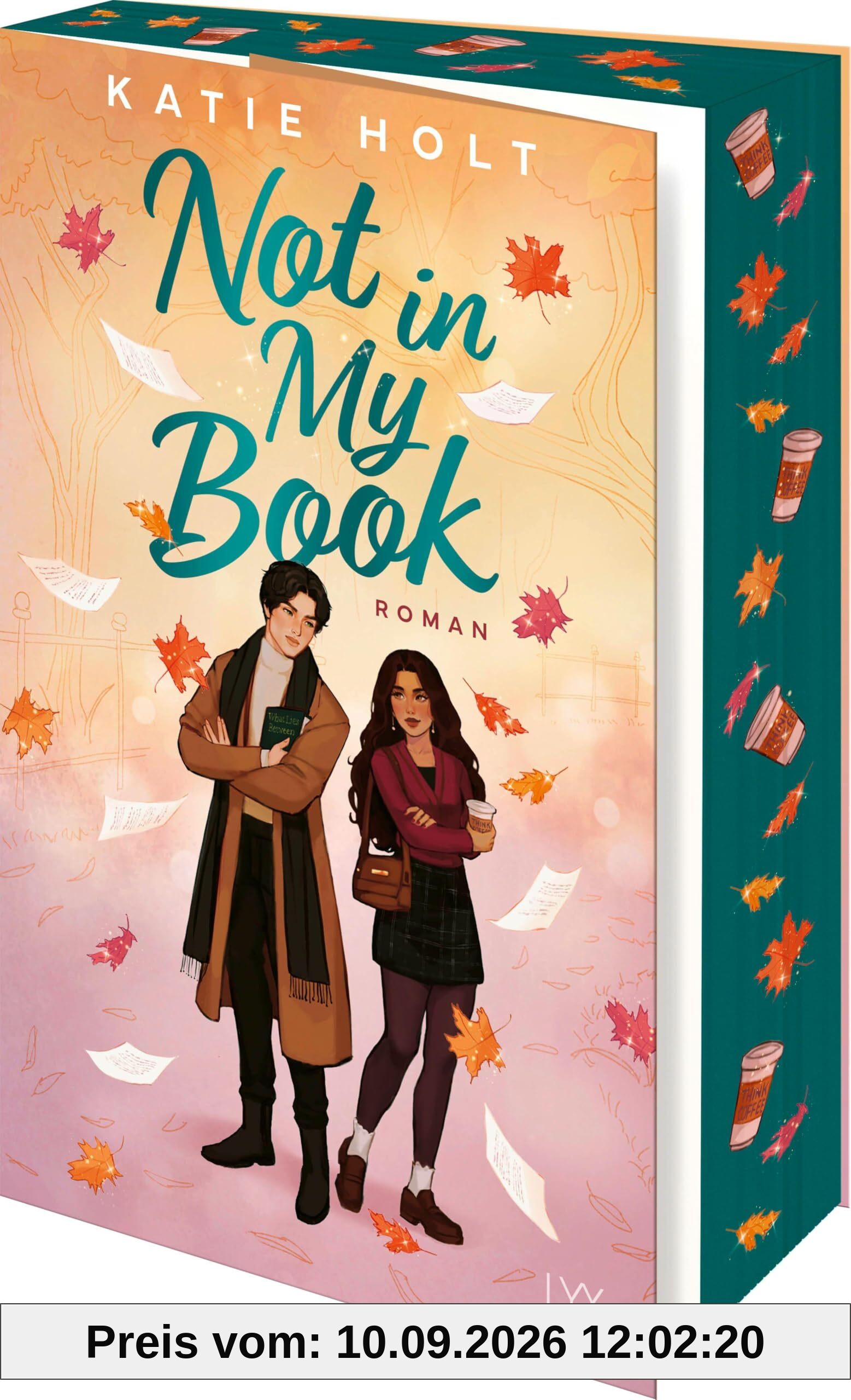 Not in My Book: Mit wunderschönem Motivfarbschnitt in der Erstauflage