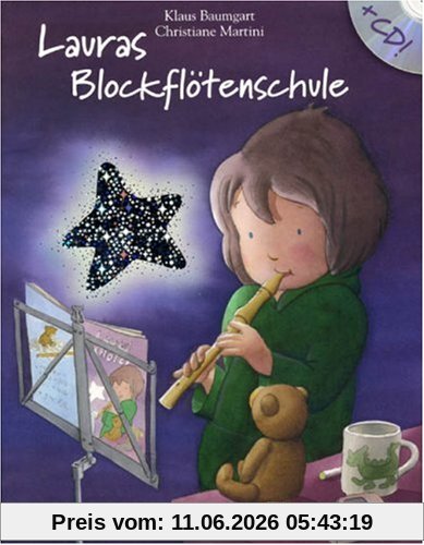 Lauras Blockflötenschule (inkl. CD)